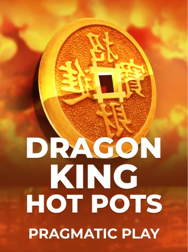 Play Dragon King Hot Pots Slot by Pragmatic Play