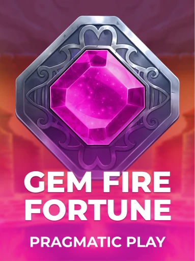 Play Gem Fire Fortune Slot by Pragmatic Play