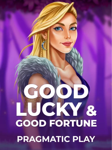 Jogue Good Luck & Good Fortune da Pragmatic Play