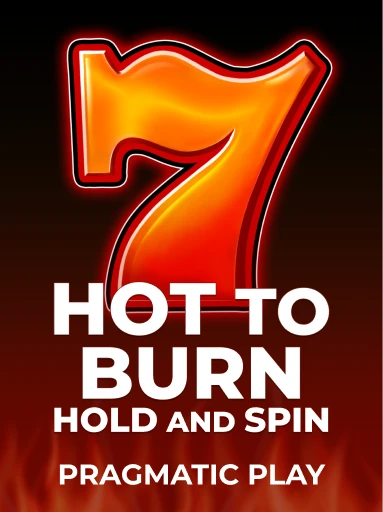 Play Hot to Burn Hold and Spin Slot by Pragmatic Play