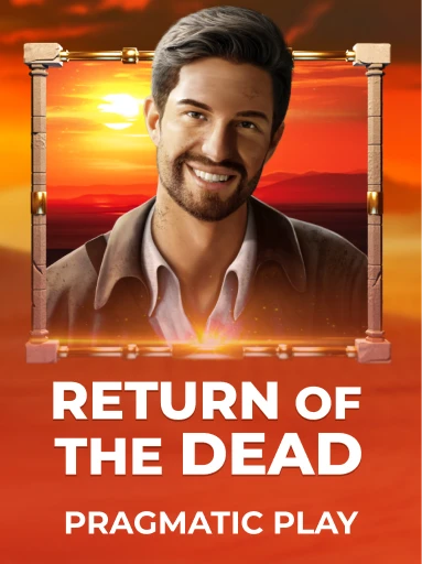 Jogue Return of the Dead da Pragmatic Play