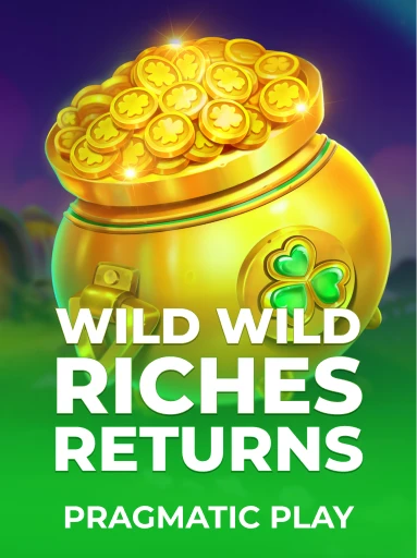 Play Wild Wild Riches Returns Slot by Pragmatic Play