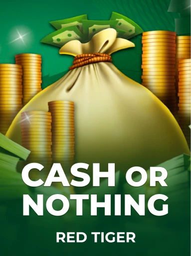 Play Cash Or Nothing Slot by Red Tiger