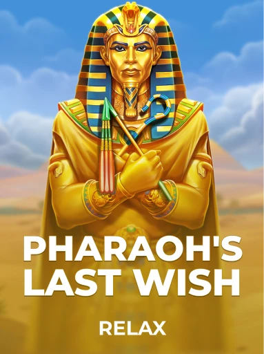 Pharaoh's Last Wish