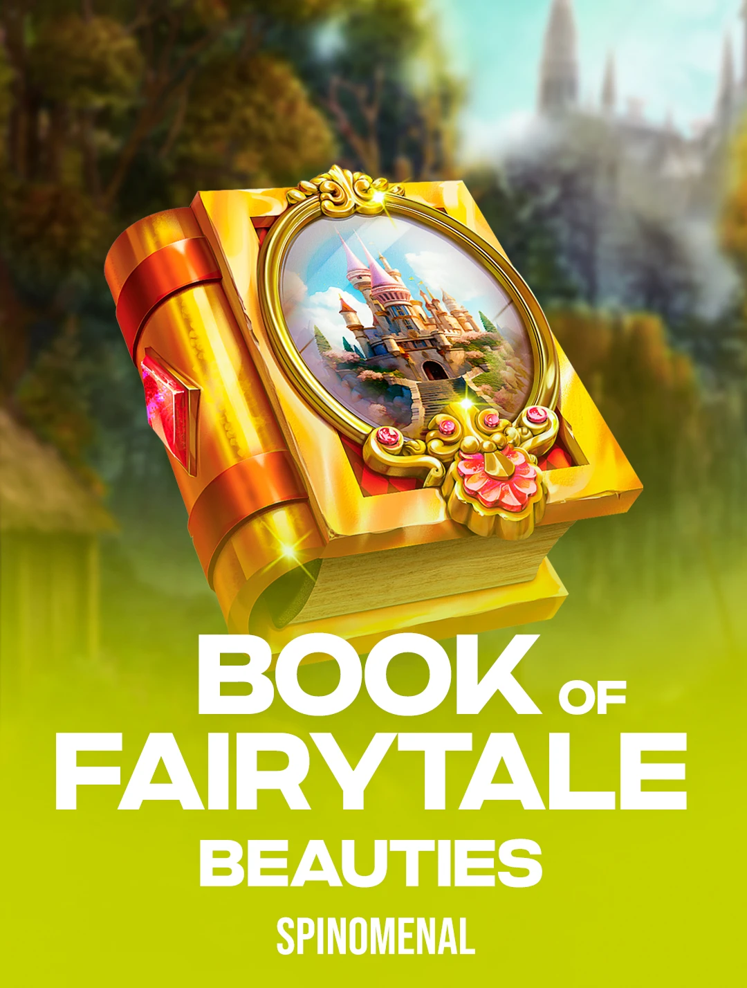 Jogue Book Of Fairytale Beauties da Spinomenal