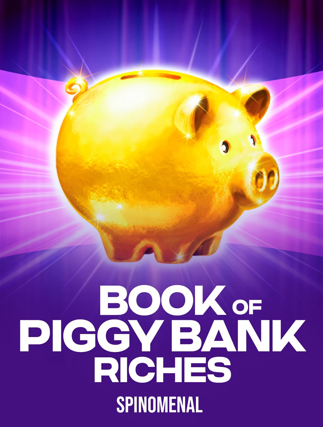 Play Book Of Piggy Bank - Riches Slot by Spinomenal