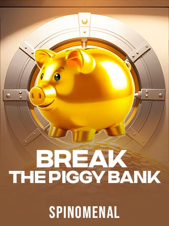 Play Break The Piggy Bank Slot by Spinomenal