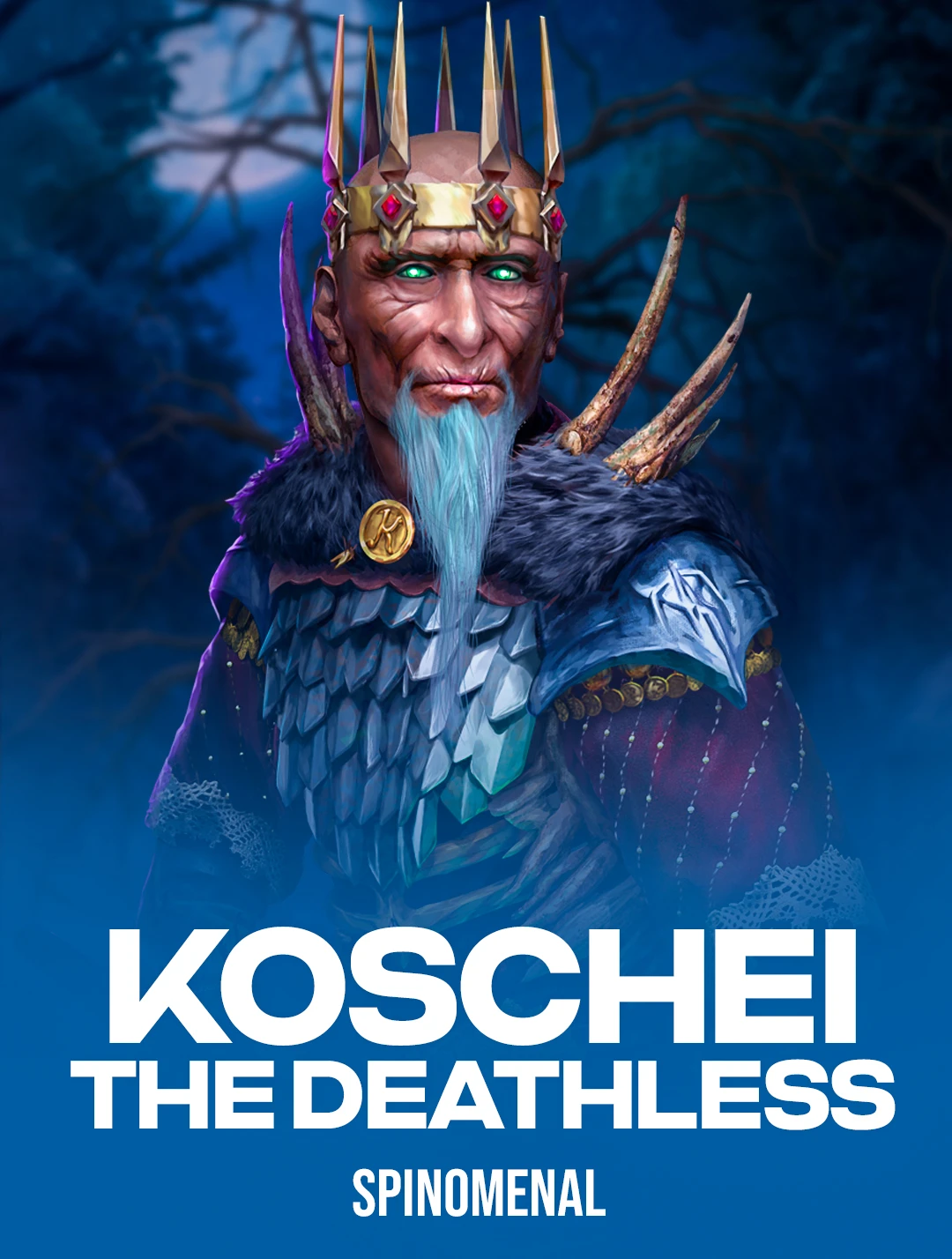 Jogue Koschei The Deathless da Spinomenal