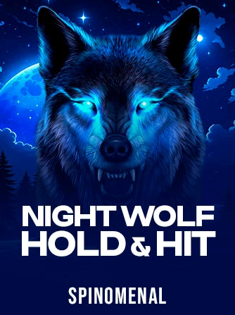 Play Night Wolf - Hold & Hit Slot by Spinomenal