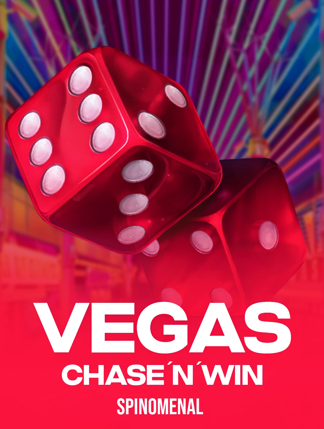 Jouez à la machine à sous Vegas - Chase'N'Win de Spinomenal