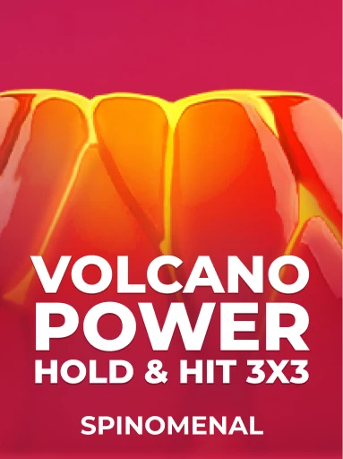 Play Volcano Power - Hold & Hit 3x3 Slot by Spinomenal