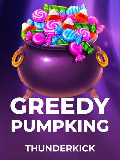 Greedy Pumpking
