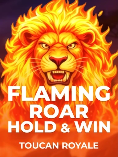 Flaming Roar: Hold & Win