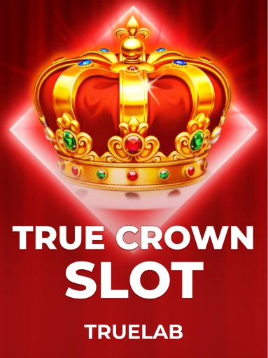 True Crown Slot