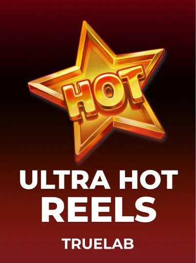Play Ultra Hot Reels Slot by Truelab