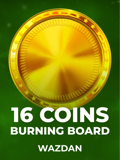Play 16 Coins Burning Board Slot by VoltEnt (Wazdan)