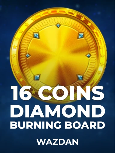 Play 16 Coins Diamond Burning Board Slot by VoltEnt (Wazdan)
