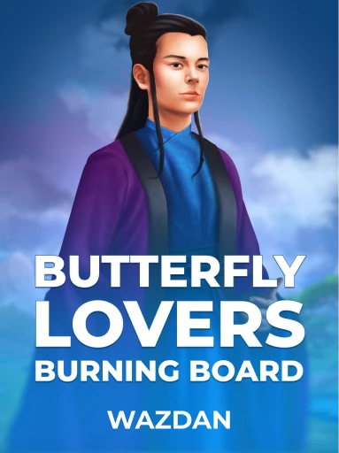 Play Butterfly Lovers Burning Board Slot by VoltEnt (Wazdan)