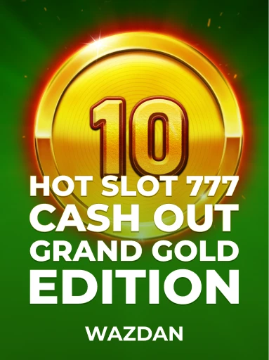 Play Hot Slot: 777 Cash Out Grand Gold Edition Slot by VoltEnt (Wazdan)