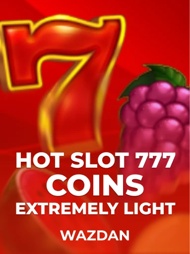 Play Hot Slot: 777 Coins Extremely Light Slot by VoltEnt (Wazdan)