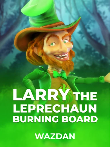 Play Larry the Leprechaun Burning Board Slot by VoltEnt (Wazdan)