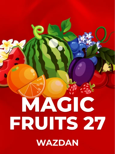 Play Magic Fruits 27 Slot by VoltEnt (Wazdan)