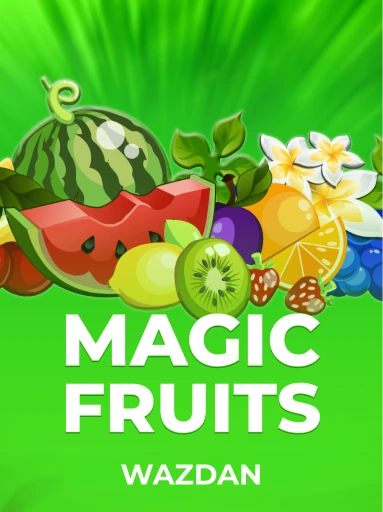 Play Magic Fruits Slot by VoltEnt (Wazdan)