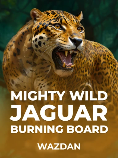 Play Mighty Wild: Jaguar Burning Board Slot by VoltEnt (Wazdan)