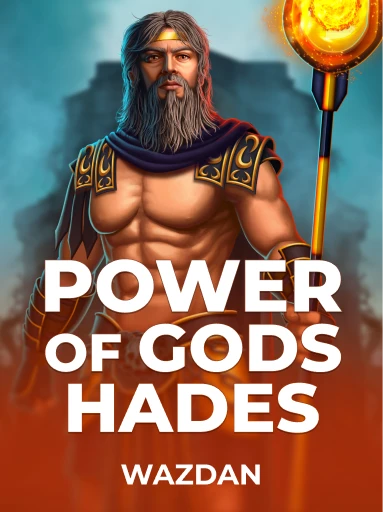 Play Power of Gods: Hades Slot by VoltEnt (Wazdan)