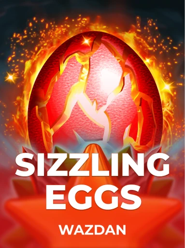 Play Sizzling Eggs Slot by VoltEnt (Wazdan)