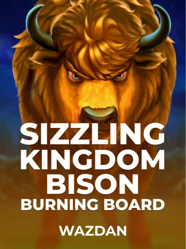 Jogue o Slot Sizzling Kingdom: Bison Burning Board por VoltEnt (Wazdan)