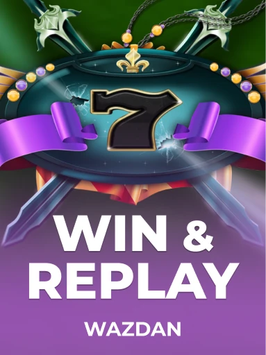 Jogue o Slot Win & Replay por VoltEnt (Wazdan)