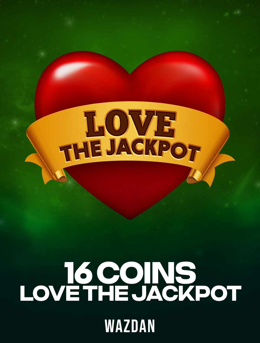 Play 16 Coins Love the Jackpot Slot by Wazdan