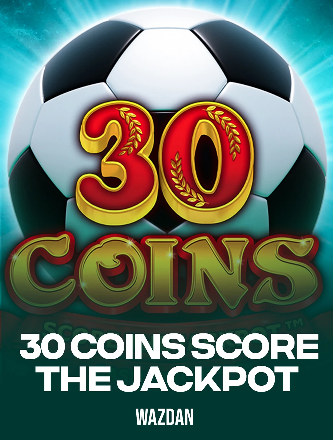 30 Coins Score the Jackpot