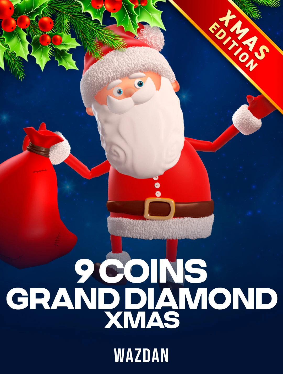 Jogue 9 Coins Grand Diamond Xmas da Wazdan