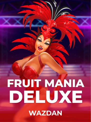 Play Fruit Mania Deluxe Slot by Wazdan