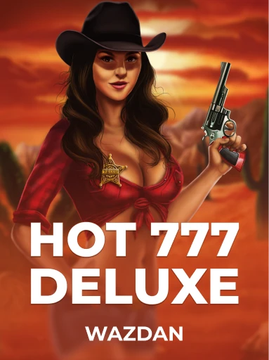 Jogue Hot 777 Deluxe da Wazdan
