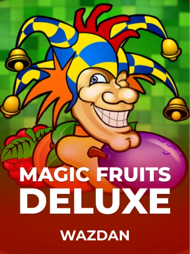 Jogue Magic Fruits Deluxe da Wazdan