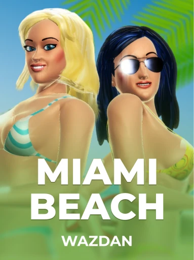 Play Miami Beach Slot by Wazdan
