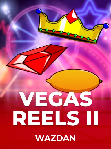 Jogue Vegas Reels II da Wazdan