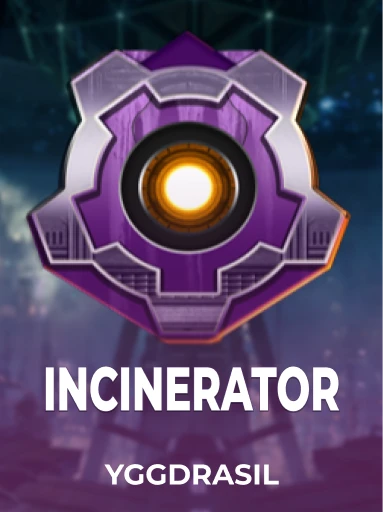Play Incinerator Slot by Yggdrasil